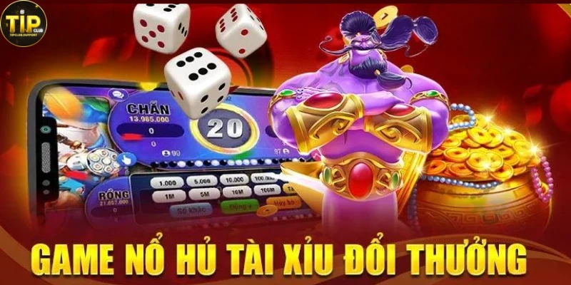 Giới thiệu tổng quan về sảnh Nổ Hũ tại Tip club