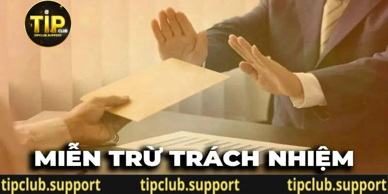 Hiểu về miễn trừ trách nhiệm